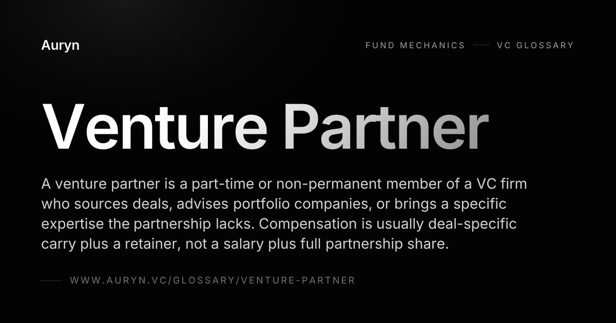 Venture Partner — VC Glossary | Auryn